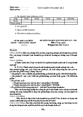 Giáo án Công nghệ Lớp 10 - Tiết 52 Kiểm tra học kỳ II - Năm học 2017-2018 - Trường THPT Quyết Thắng